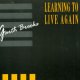 Learning To Live Again