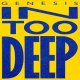 In Too Deep