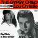 The Gypsy Cried